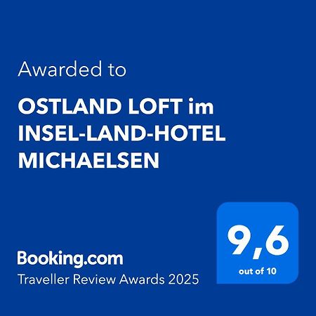 Ostland Loft Im Insel-Land-Hotel Michaelsen بوركم المظهر الخارجي الصورة
